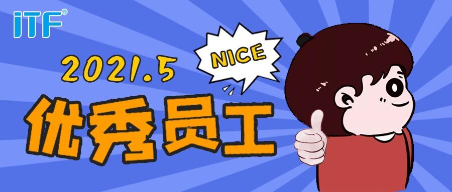 Recognition of outstanding employees in May 2021